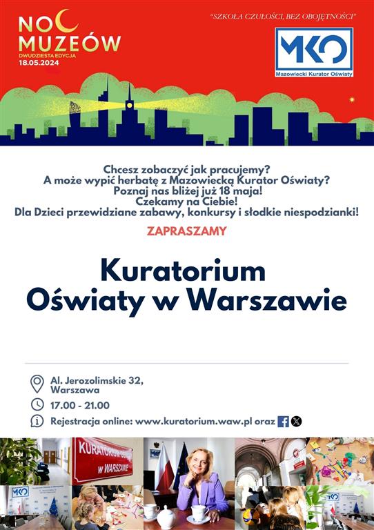 Plakat - Noc Muzeów - Kuratorium Oświaty w Warszawie zaprasza 18 maja 2024 w godz. 17.00-21.00