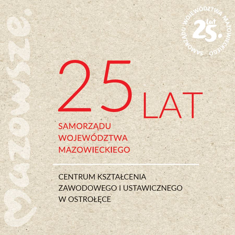 Okładka infromatora edukacyjnego CKZiU w Ostorołęce - wydanie z okazji 25 lat Samorządu Województwa Mazowieckiego
